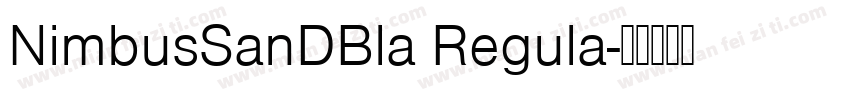 NimbusSanDBla Regula字体转换